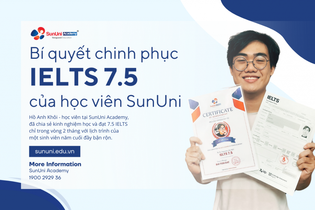 Bí quyết chinh phục IELTS 7.5 của học viên SunUni Academy
