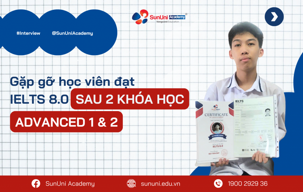 “17 tuổi, IELTS 8.0” – SunUni-er khiến bao người ngưỡng mộ