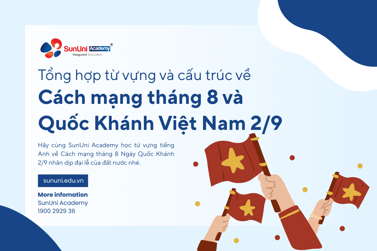 tiếng Anh về Cách mạng tháng 8 Ngày Quốc Khánh 2/9