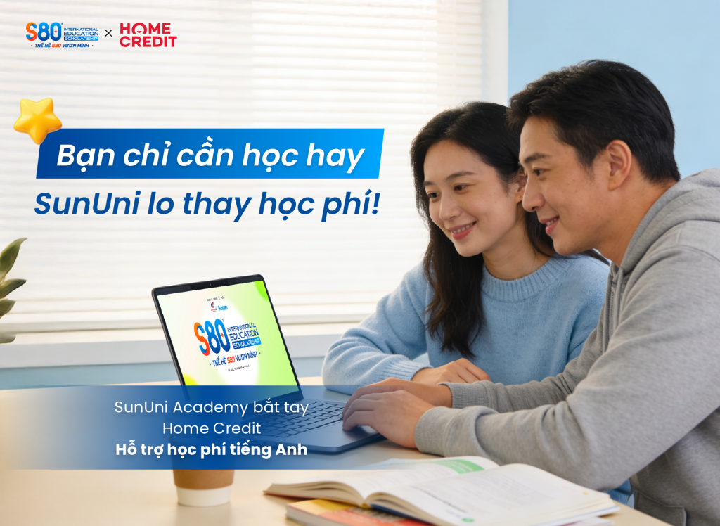 SunUni Academy hợp tác cùng Home Credit triển khai giải pháp thanh toán trả góp học phí cho học viên