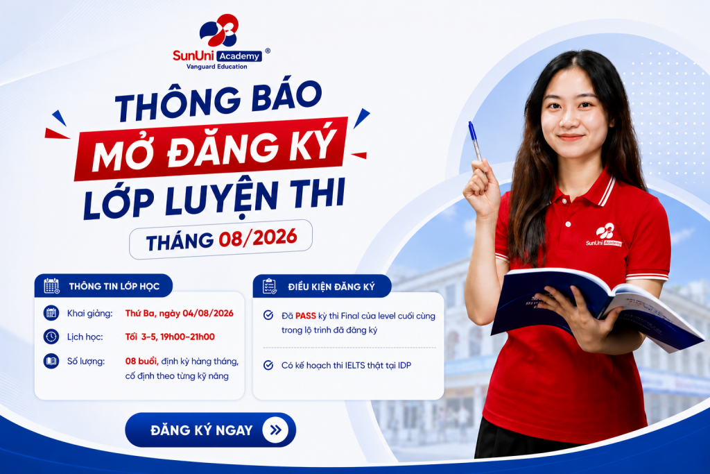 [Thông Báo] Mở Đăng Ký Lớp Luyện Thi IELTS Định Kỳ – Tháng 08/2026