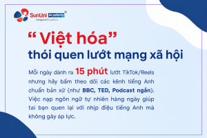 Việt hóa thói quen lướt mạng xã hội để học tiếng Anh mỗi ngày