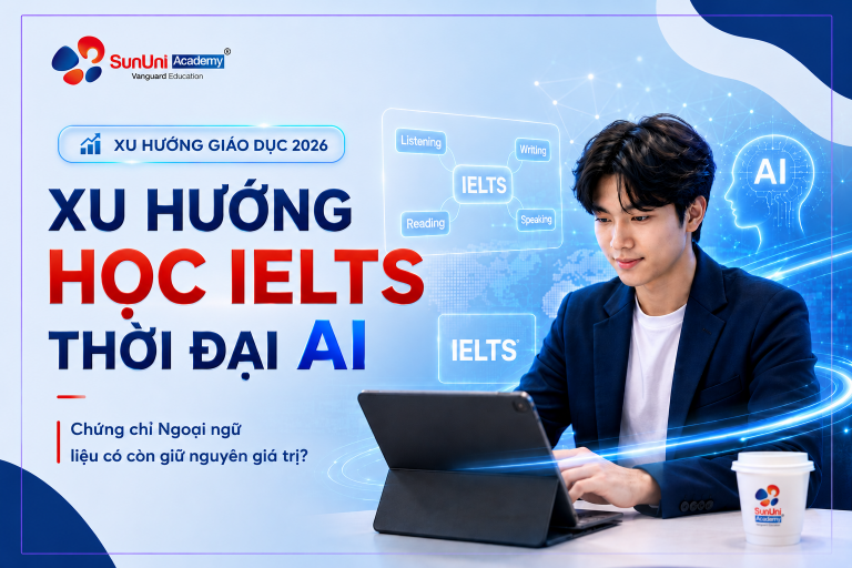 Xu Hướng Học IELTS Thời Đại AI: Chứng Chỉ Ngoại Ngữ Liệu Có Còn Giá Trị?