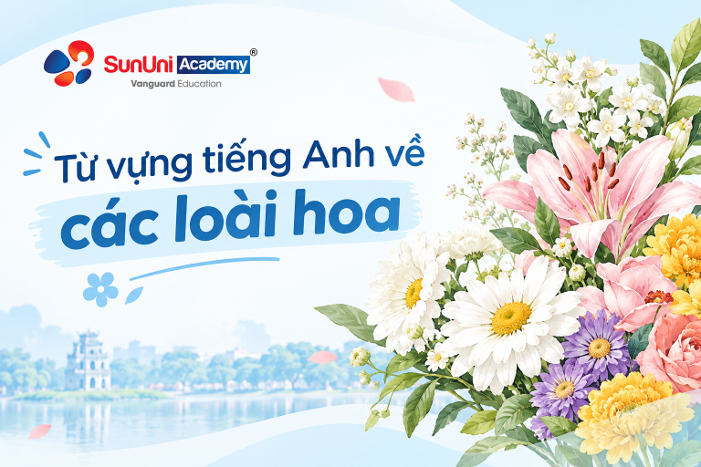 Từ vựng tiếng Anh về các loài hoa mùa thu Hà Nội: 7 loài hoa quen thuộc